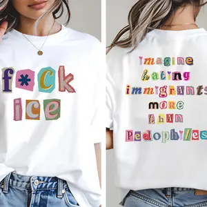 F*ck Ice Magazine Letters Unisex Tee, Imagine Hating Immigrants Chinga La Migra Shirt, Anti Trump Shirt, Anti Maga Shirt, Protect Immigrants Shirt, No Human Is Illegal Shirt