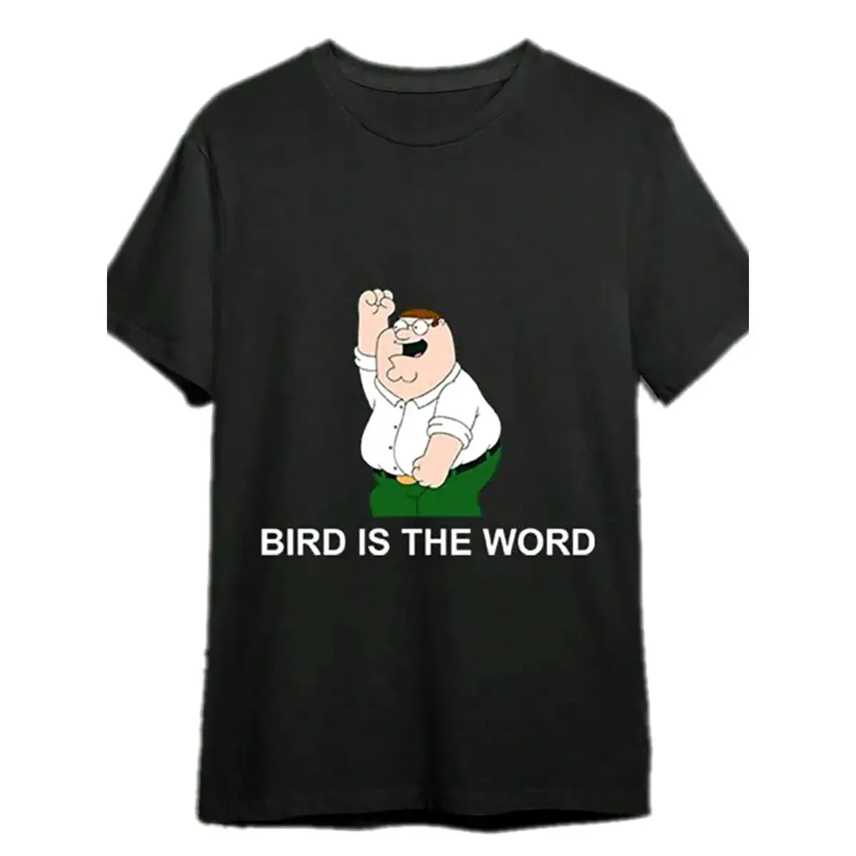 [100% Cotton] Peter Griffin Bird Is The Word Unisex T-Shirt 337905 Funny Men's Short Sleeve Graphic T-Shirt Collection B Stylish Cotton for Men & Women