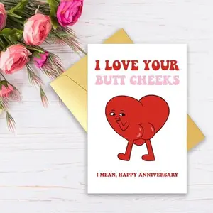 Funny Butt Anniversary Card for Him Her Raunchy Anniversary Card Gift for Husband Wife Boyfriend Girlfriend Partner Couple with Heart Design