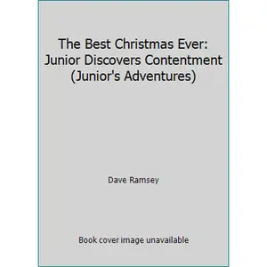 USED Book - The Best Christmas Ever: Junior Discovers Contentment (Junior's Adventures) by Dave Ramsey (Hardcover) - english