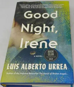 USED Book - Good Night, Irene by Luis Alberto Urrea (Unknown) - english