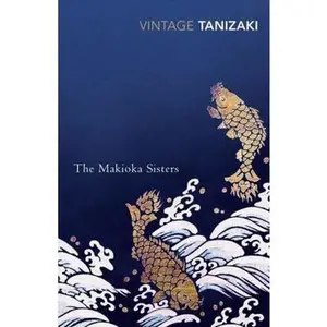 USED-Makioka Sisters by Junichiro Tanizaki (Paperback)