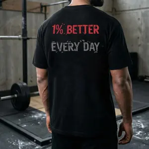 1% better every day back printed Gym T Shirt, Training Tee