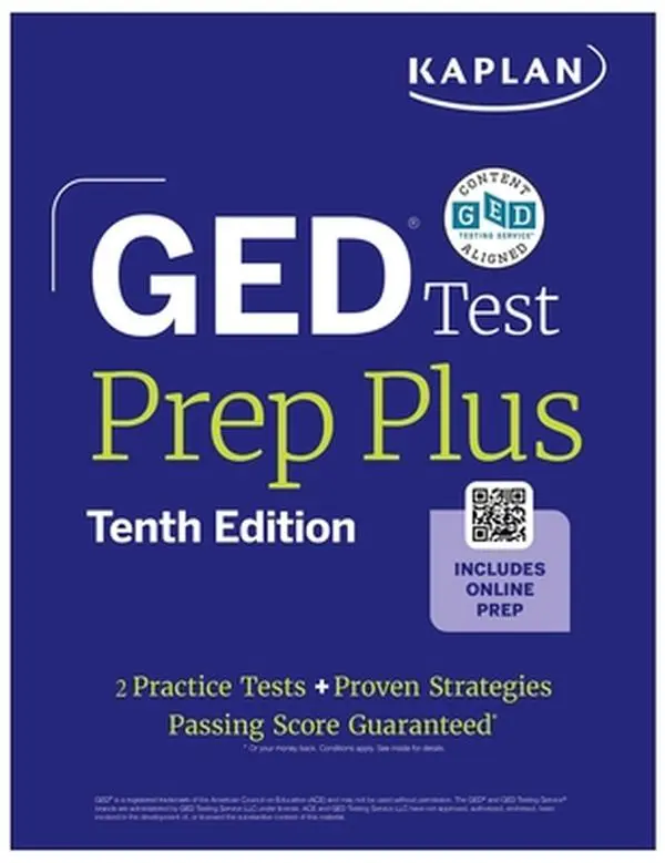 GED Test Prep Plus, Tenth Edition (2026): Includes a Diagnostic Pretest, 2 Full Length Practice Tests, 1000+ Practice Questions, and 60+ Online Videos -- Kaplan Test Prep, Paperback