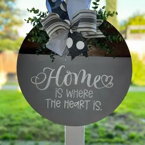 Home is where the heart is door hanger