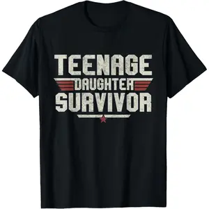 Teen Daughter Survivor T-Shirt - Funny Gift for Dad & Mom - Vintage Father's Day Humor