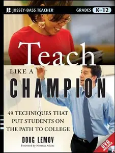 USED Book - Teach Like a Champion: 49 Techniques that Put Students on the Path to College by Doug Lemov (Paperback) - english