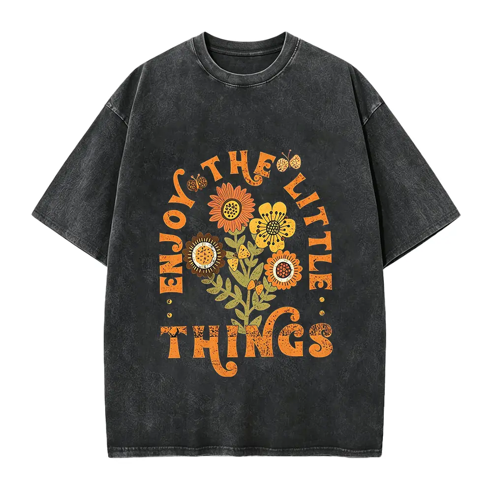Enjoy The Little Things Shirt, Vintage Shirt, Flowers T-Shirt, Enjoy Life T Shirt, Retro Shirts, Positive Sayings, Fall Shirt