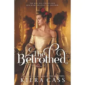 The Betrothed by Kiera Cass [Paperback Book]