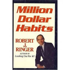 USED-Million Dollar Habits by Robert J. Ringer (Hardcover)