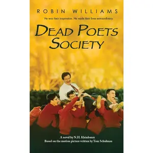 Dead Poets Society by N.H. Kleinbaum