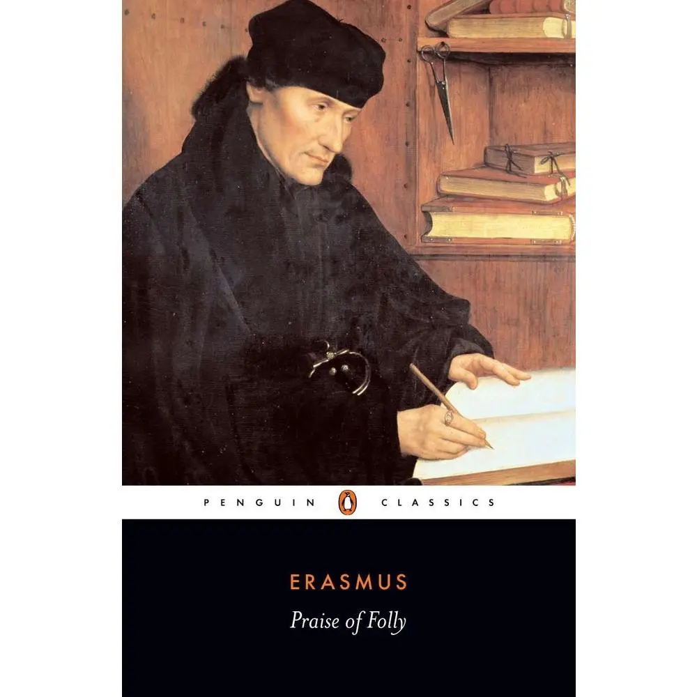 USED Book - Praise of Folly and Letter to Maarten Van Dorp by Erasmus, Desiderius (Paperback) - english