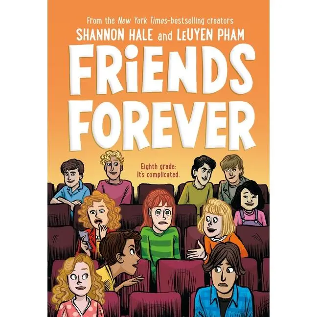 Friends Forever by Shannon Hale (Hardcover)