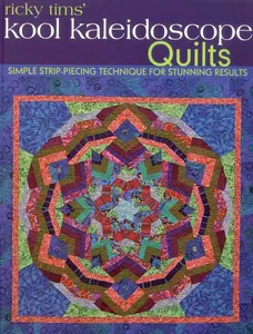 USED-Ricky Tims' Kool Kaleidoscope Quilts-Print-on-Demand-Edition: Simple Strip-Piecing Technique for Stunning Results by Tims, Ricky (Paperback)