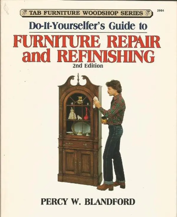 USED-Do-it-yourselfer's guide to furniture repair & refinishing (TAB furniture woodshop series) by Percy W Blandford (Paperback)