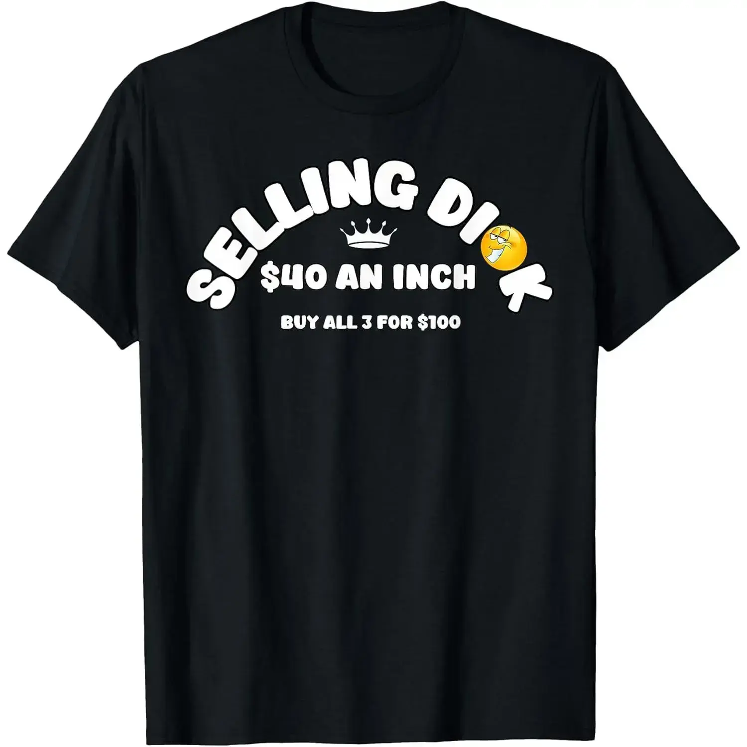 Selling Dick Funny Adult Meme Humor For Men T-Shirt