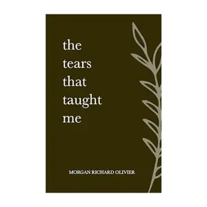 The Tears That Taught Me Paperback