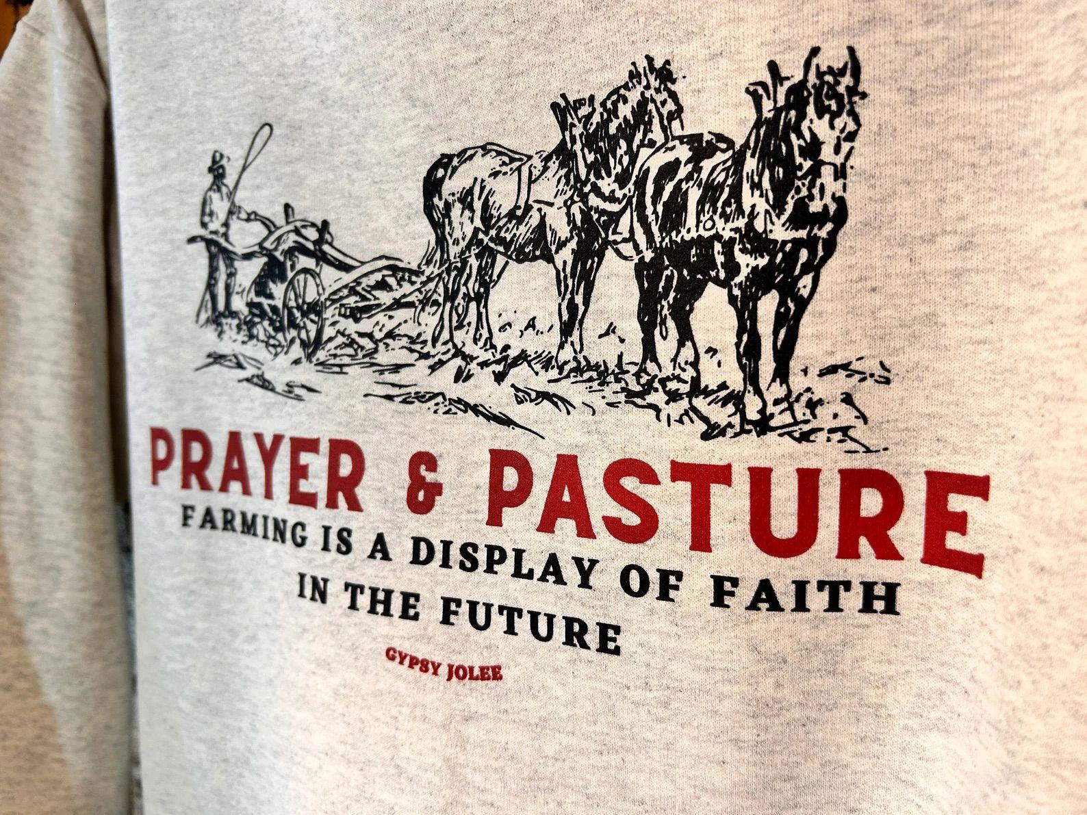 Prayer and Pasture Sweatshirt, Suppo …