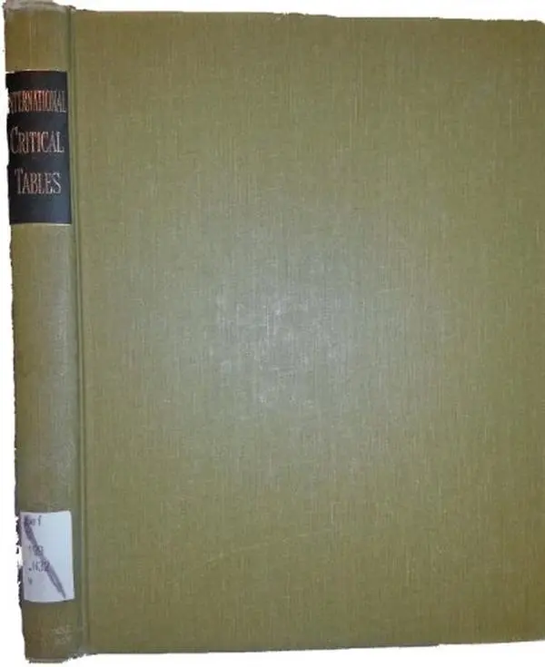USED-International Critical Tables of Numerical Data, Physics, Chemistry and Technology, Prepared Under the Auspices of the International Research Council and the Nation Academy of Sciences, Volume 4 by Edward W. Editor-In-Chief Washburn (Hardcover)