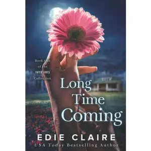USED-Long Time Coming (Fated Loves) by Edie Claire (Paperback)