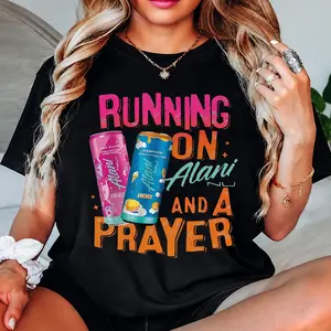 Running On Alani And A Prayer Casual Printed Women's Crew Neck T-Shirtgraphic design unisex cotton t-shirt,Cute