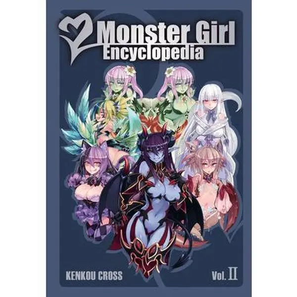 Monster Girl Encyclopedia II -- Kenkou Cross, Hardcover