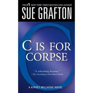 USED-C Is for Corpse: A Kinsey Millhone Mystery by Grafton, Sue (Mass Market Paperback)