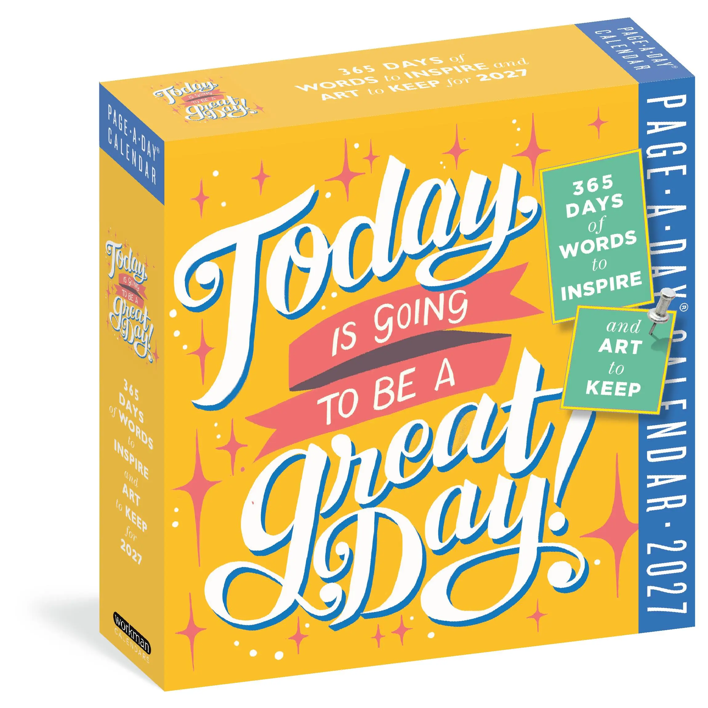 Today Is Going to Be a Great Day! Page-A-Day® Calendar 2027 by Workman Calendars