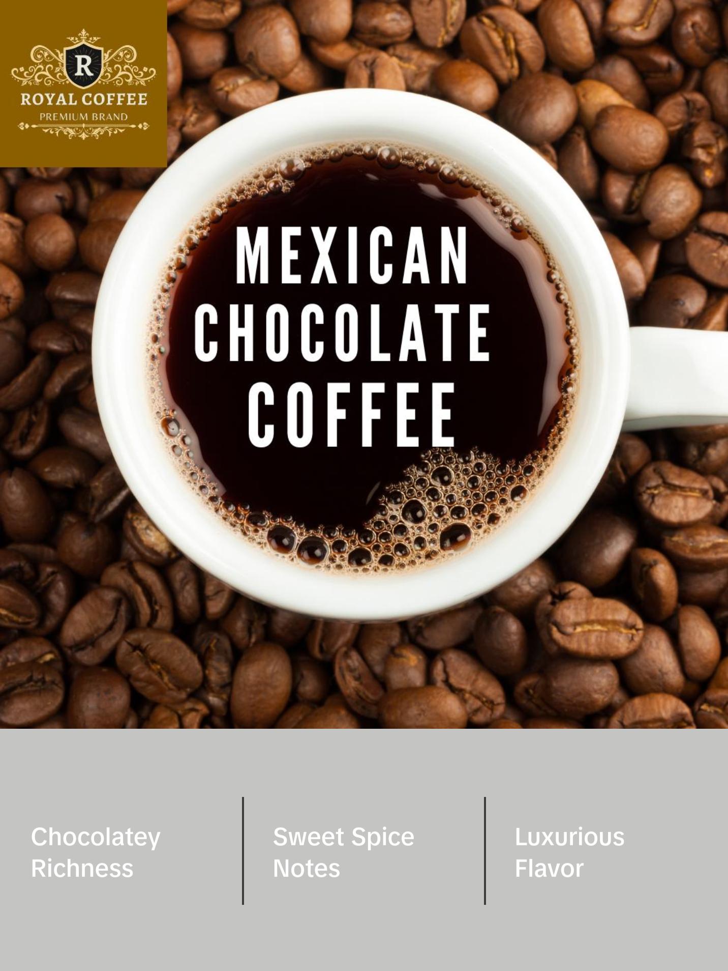 Royal Mexican Chocolate Freshly Roasted Flavored Coffee, (Mexican Chocolate) (Whole Bean)