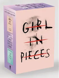 Kathleen Glasgow Three-Book Boxed Set: Girl in Pieces; How to Make Friends with the Dark; You'd Be Home Now - Paperback