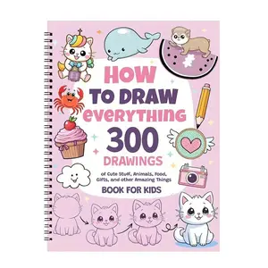 How to Draw 300 Cute Animal Food & Creative Patterns, DIY Drawing, Stress Relief, Coloring, Improve Imagination, Adult Student Gift, Perfect Christmas New year Gift, Doodle Books