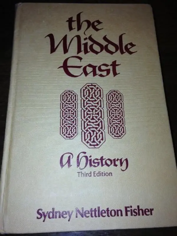 USED Book - The Middle East: A history by Sydney Nettleton Fisher (Hardcover) - english