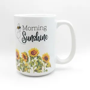 15oz Ceramic Coffee Mug – Morning Sunshine Sunflower Garden, Floral Tea Cup, Gift for Her, Bright Positive Quote Mug