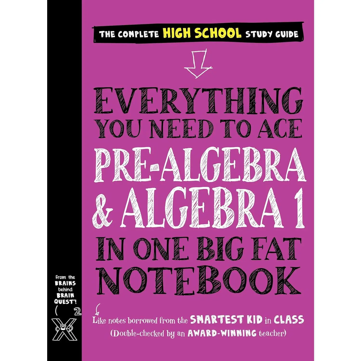 Pre-Algebra & Algebra 1 Math Learning Workbook, 2021 Edition 640-Page Learning Book - Accessible Units, Mnemonic Devices, Definitions for Course Mastery