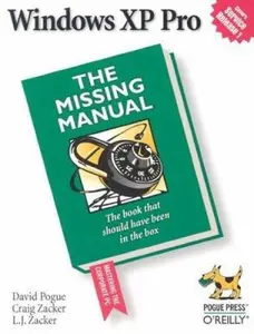 USED-Windows XP Pro: The Missing Manual by David Pogue, Craig Zacker, L. J. Zacker (Paperback)