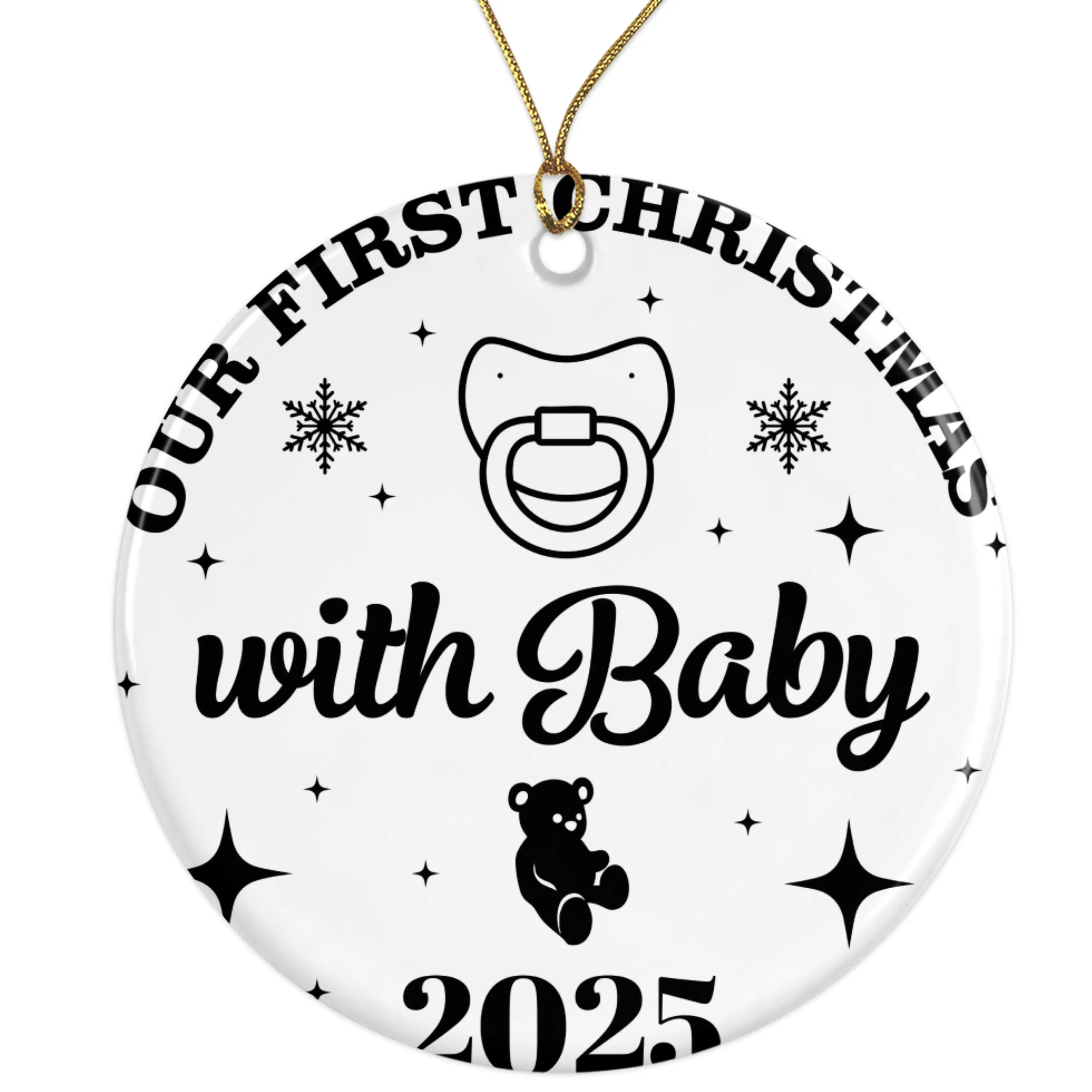 Our First Christmas with Baby Ornament - Teddy Bear & Pacifier, 2025 Keepsake Ceramic Ornament -  - 3 Inch Christmas Tree Round Ornament - Xmas Holiday Decor - String Included - ORNW0336