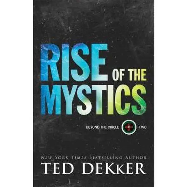 USED Book - Rise of the Mystics by Ted Ted Dekker (Paperback) - english