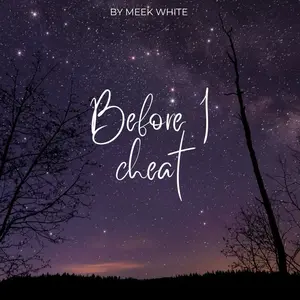 New Book titled Before I Cheat