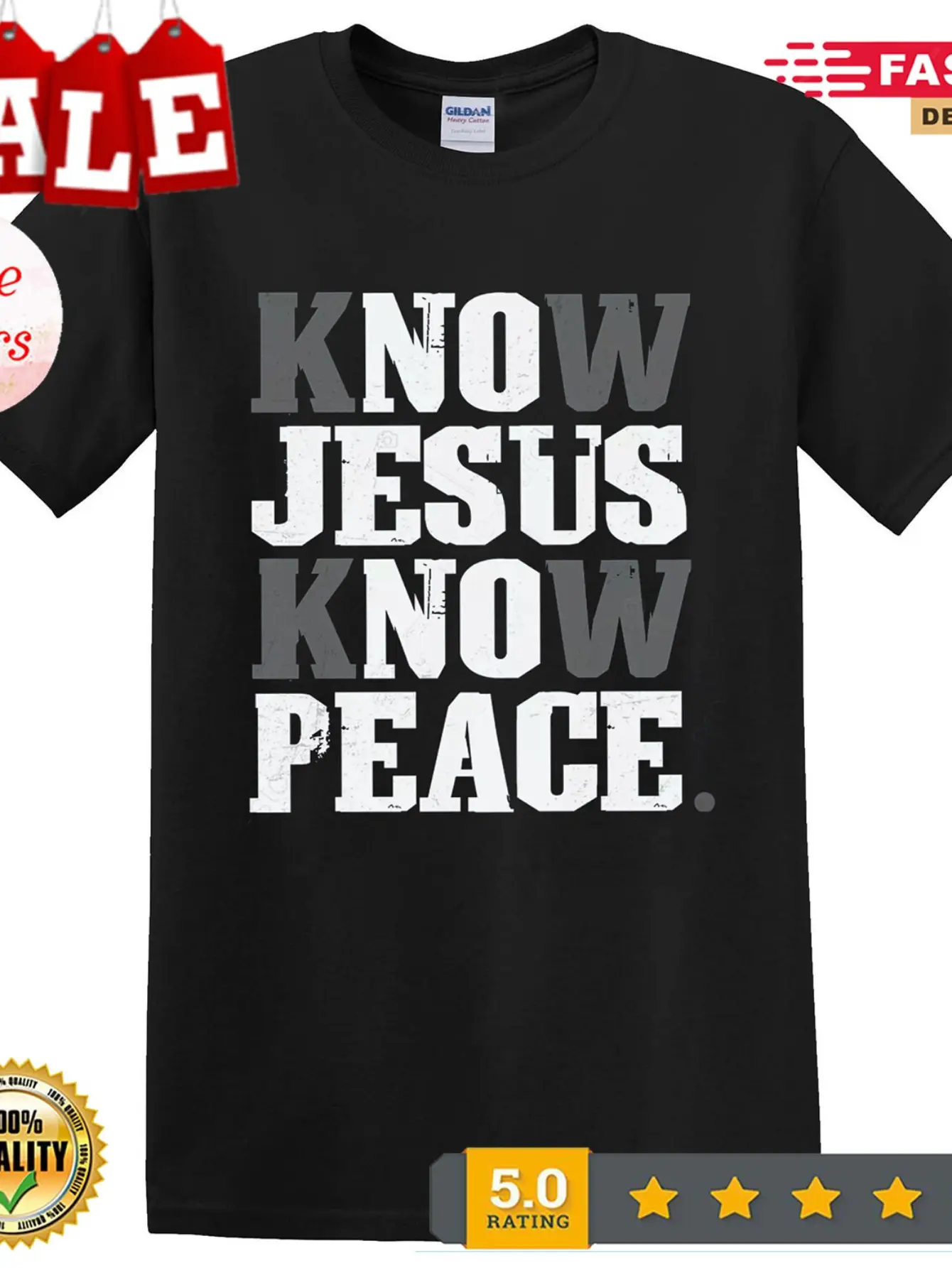 Know Know Peace T-Shirt Faith in God for Christian