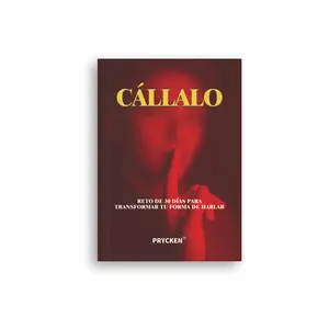 Prycken  CÃLLALO :Reto de 30 dias para transformar tuforma de hablar.Heal relationships with words, suitable for Spanish speakers, perfect for friends, couples, and holiday gifts.Mother's Day gift!