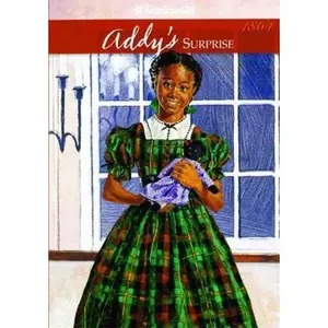 USED-Addy's Surprise (Turtleback School & Library Binding Edition) by Connie Porter (Unknown)