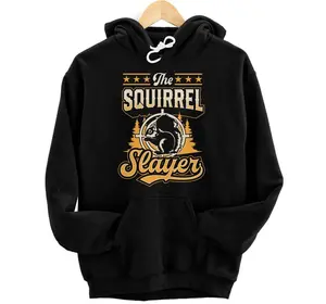 The Squirrel Slayer Funny Best Squirrel Hunting Hoodie, Sweatshirt, T-Shirt
