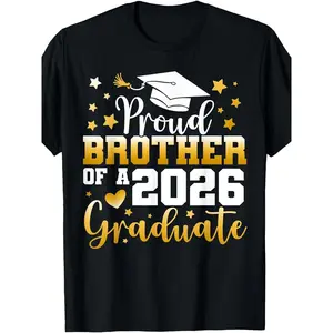 2026 Graduation Season T-Shirt- Brothers and Sisters Are Proud of Graduates, Golden Font and Graduation Certificate Design, 2026 Graduation Celebration Gift, Casual Crew Neck, Comfortable and Durable, Suitable for All Seasons