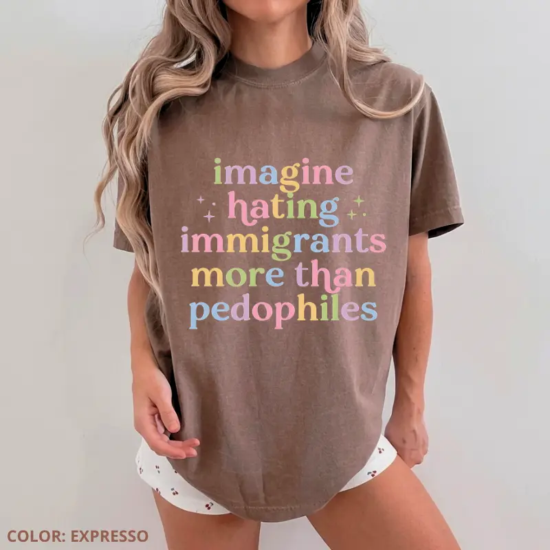 Comfort Colors Imagine Hating Immigrants T-Shirt, Antj !CE Protest Tee, Human Rights TShirt, Compassion Message Tee, Human Rights Inspired Shirt