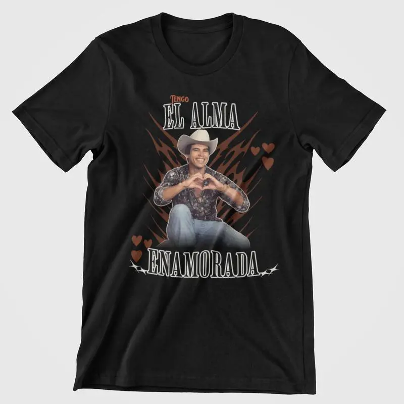 Tengo El ALMA ENAMORADA T-shirt, Corrido T-shirt, Shirt For Valentine's Day, Casual Streetwear Unisex Top, Vintage Mexican Streetwear Unisex Shirt, Full Size, Full Color.