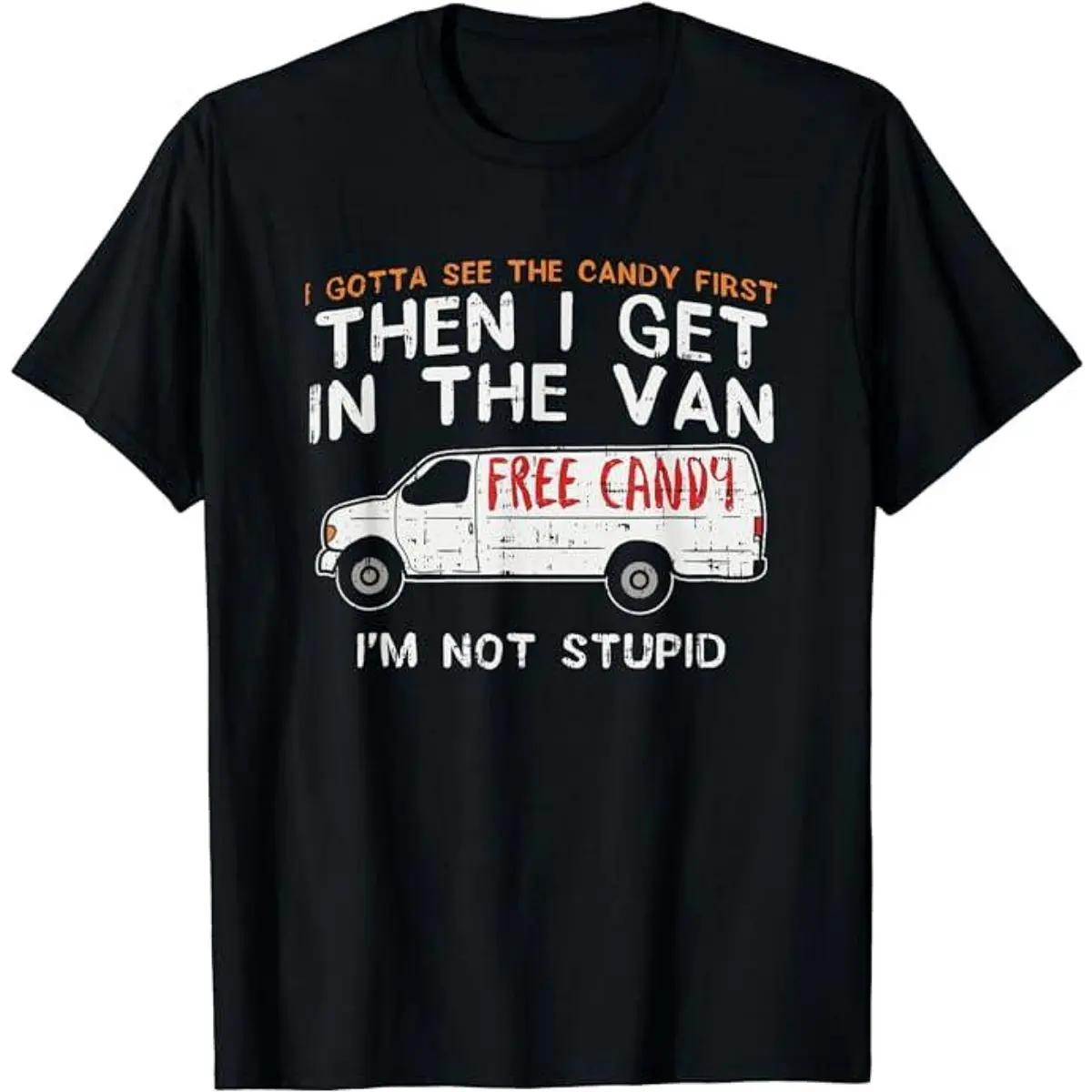 Funny Dark Humor Shirts For Men,"Where's The Candy? "- graphic tees men gifts Funny Humor T-Shirt Menswear Casual Cotton Smooth Top Basic
