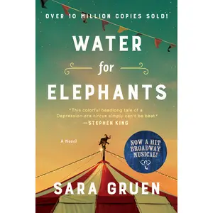 Water for Elephants by Sara Gruen [Paperback Book]