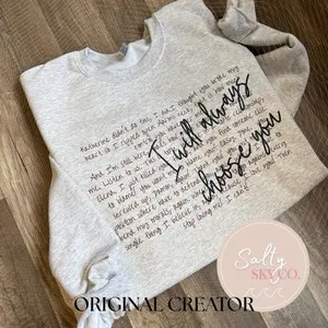 I will always choose you TVD crewneck