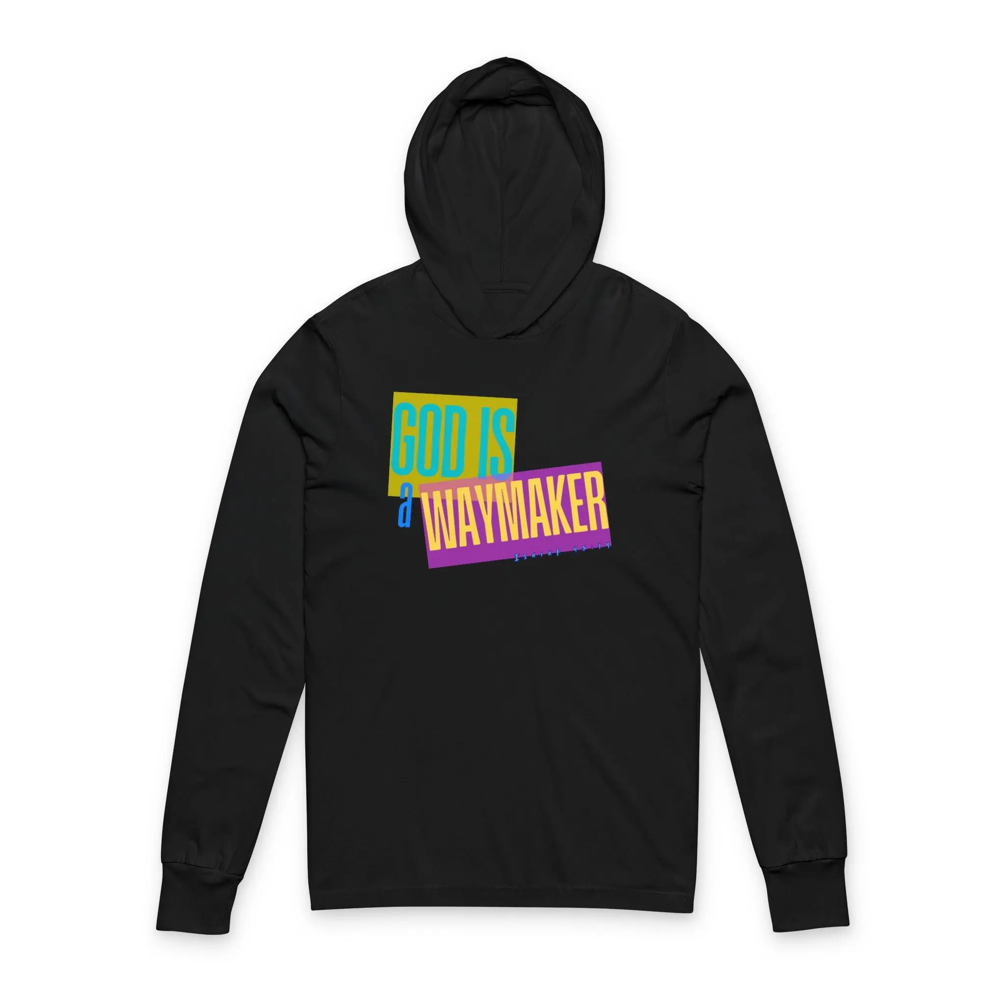 God Is A Waymaker - Hooded Long Sleeve T-Shirt BC3512