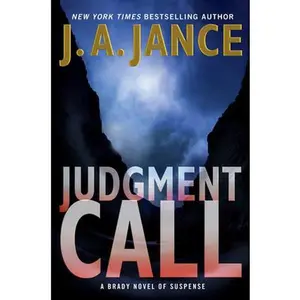 USED-Judgment Call: A Brady Novel of Suspense (Joanna Brady Mysteries, 15) by J. A Jance (Paperback)